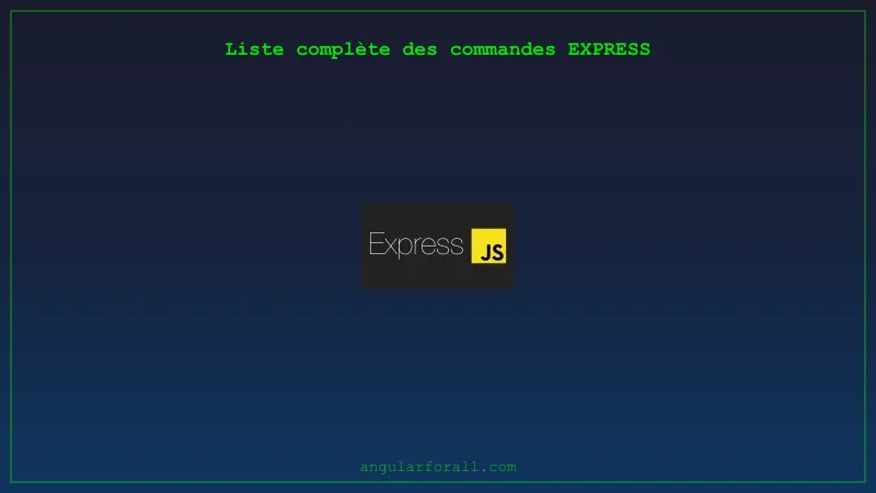 Guide Express.js - Commandes et options CLI