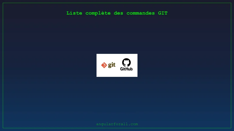 Commandes Git - Guide complet pour la gestion de versions