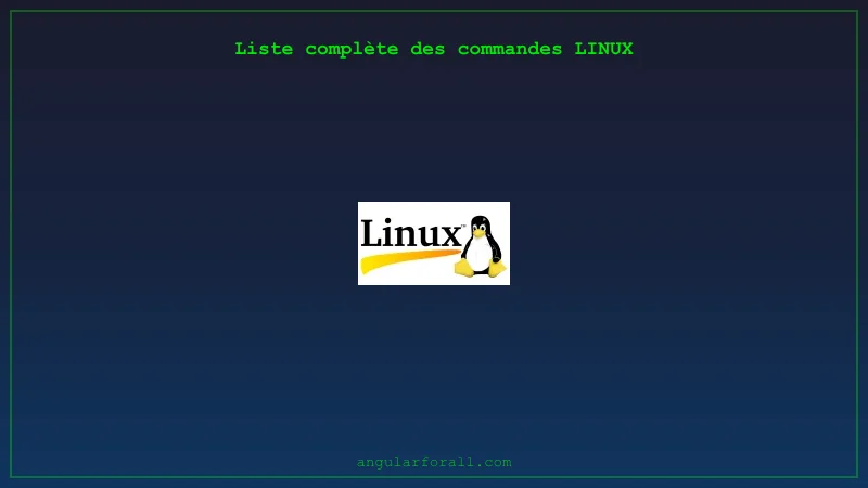 Commandes Linux - Guide complet du shell Bash