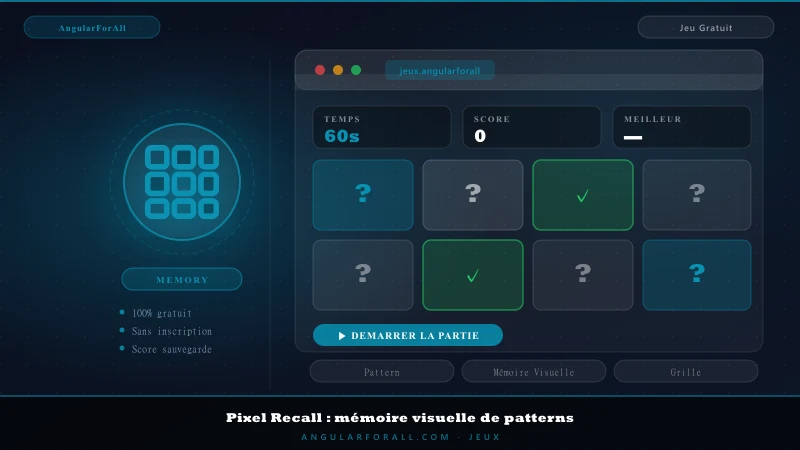 Pixel Recall : mémoire visuelle de patterns