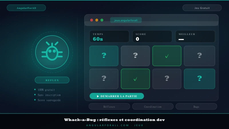 Whack-a-Bug : réflexes et coordination dev