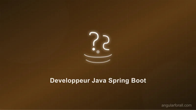 Developpeur Java Spring Boot : back-end enterprise