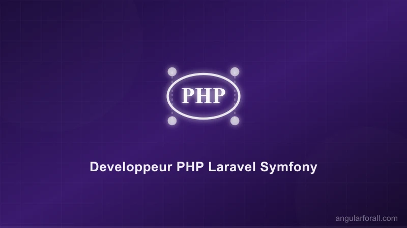 Developpeur PHP Laravel Symfony : back-end web