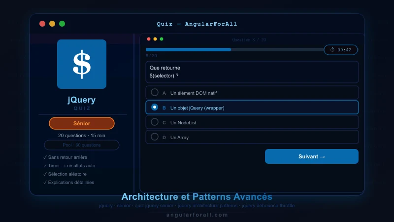 Entretien jQuery Senior — Architecture et Patterns Avancés
