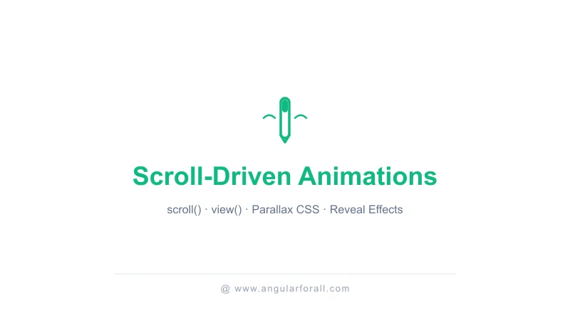 CSS Scroll-Driven Animations : animer au scroll