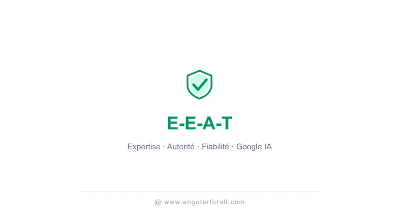 E-E-A-T : autorité Google et IA en 2026
