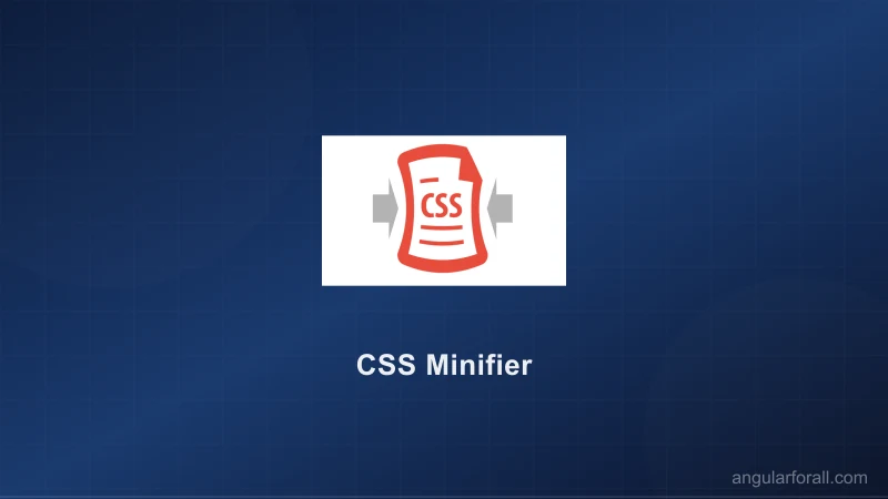 Minifier CSS en ligne : compresser vos fichiers